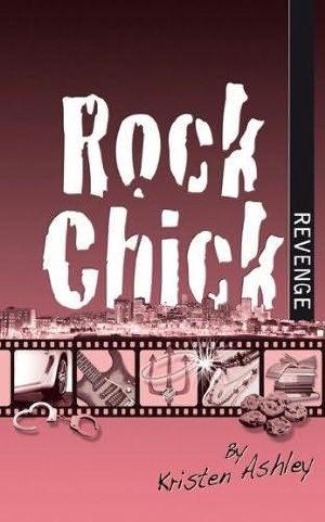 [Rock Chick 05] • Revenge